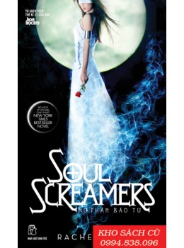 Soul Screamers (Nữ Thần Báo Tử) - Tập 2: Cứu Rỗi