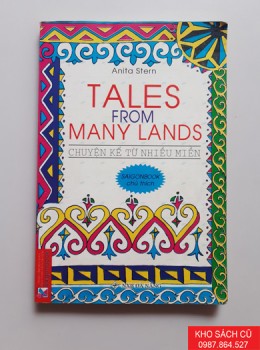 Tales From Many Lands - Chuyện Kể Từ Nhiều Miền (Anh Ngữ)
