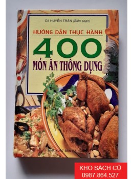 400 Món Ăn Thông Dụng (Bìa Cứng)