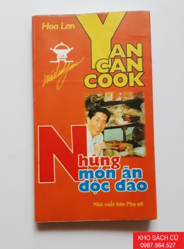 Yan Can Cook Những Món Ăn Độc Đáo