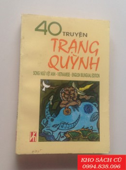 40 Truyện Trạng Quỳnh (Song Ngữ Việt Anh)