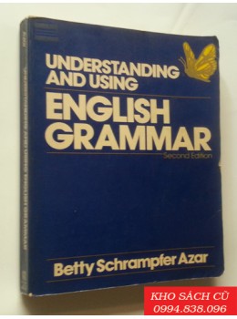 Understanding And Using English Grammar (Second Edition)