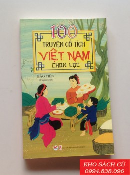 100 Truyện Cổ Tích Việt Nam Chọn lọc