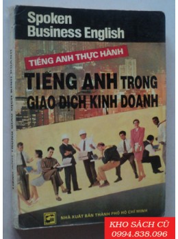 Tiếng Anh Trong Giao Dịch Kinh Doanh