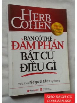Bạn Có Thể Đàm Phán Bất Cứ Điều Gì Bạn Có Thể Đàm Phán Bất Cứ Điều Gì