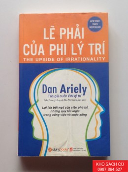 Lẽ Phải Của Phi Lý Trí
