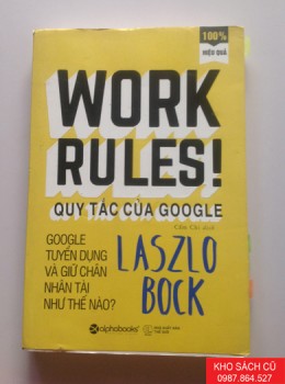 Quy Tắc Của Google - Work Rules