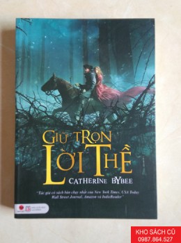 Giữ Trọn Lời Thề - Catherine Bybee Giữ Trọn Lời Thề - Catherine Bybee