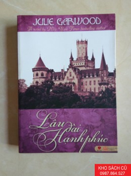 Lâu Đài Hạnh Phúc - Julie Garwood