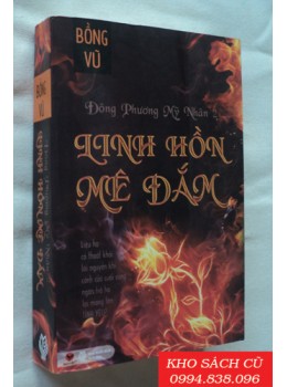 Đông Phương Mỹ Nhân - Tập 2: Linh Hồn Mê Đắm