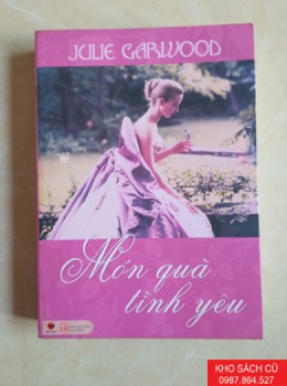 Món Quà Tình Yêu - Julie Garwood Món Quà Tình Yêu - Julie Garwood