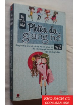 Phiêu Du Giang Hồ (Tập 2) Phiêu Du Giang Hồ (Tập 2)