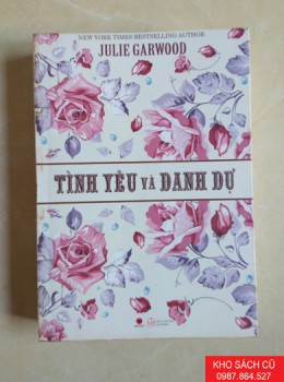 Tình Yêu Và Danh Dự - Julie Garwood