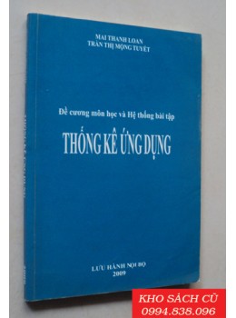 Đề Cương Môn Học Và Hệ Thống Bài Tập Thống Kê Ứng Dụng