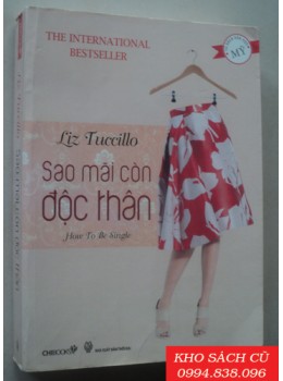 Sao Mãi Còn Độc Thân - Liz Tuccillo