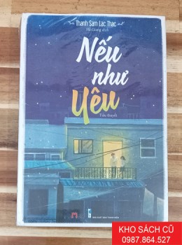 Nếu Như Yêu - Thanh Sam Lạc Thác
