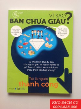 Vì Sao Bạn Chưa Giàu?