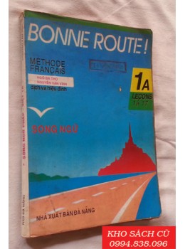 Bonne Route! Song Ngữ Pháp Việt