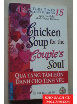 Chicken Soup For The Soul 15 - Quà Tặng Tâm Hồn
