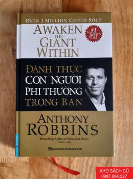 Đánh Thức Con Người Phi Thường Trong Bạn (Bìa Cứng)