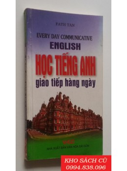 Học Tiếng Anh Giao Tiếp Hàng Ngày