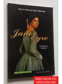 Rèn Kỹ Năng Sử Dụng Tiếng Anh - Jane Eyre