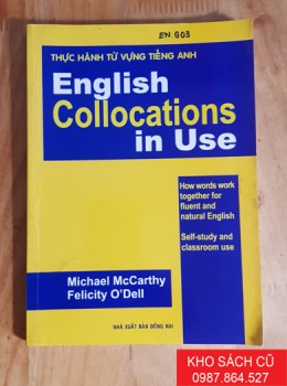 Thực Hành Từ Vựng Tiếng Anh - English Collocations In Use