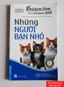 Chicken Soup For The Soul - Những Người Bạn Nhỏ