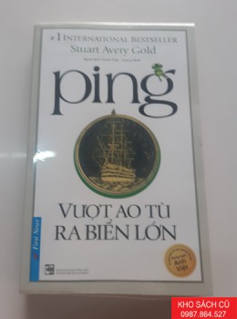 Ping - Vượt Khỏi Ao Tù Ra Biển Lớn (Song Ngữ) Ping - Vượt Khỏi Ao Tù Ra Biển Lớn (Song Ngữ)