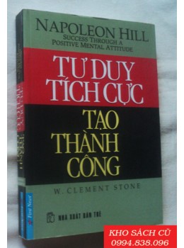 Tư Duy Tích Cực Tạo Thành Công