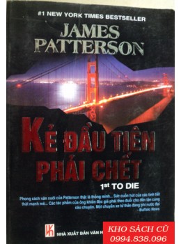 Kẻ Đầu Tiên Phải Chết Kẻ Đầu Tiên Phải Chết