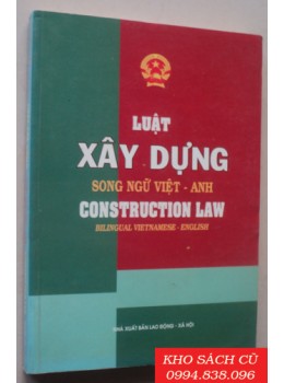 Luật Xây Dựng Song Ngữ Việt Anh