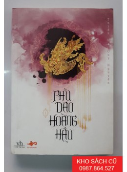 Phù Dao Hoàng Hậu (Tập 1) - Thiên Hạ Quy Nguyên Phù Dao Hoàng Hậu (Tập 1) - Thiên Hạ Quy Nguyên