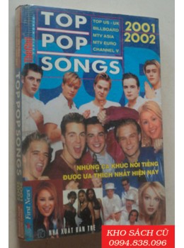 Top Pop Songs - Những ca khúc nổi tiếng được ưu thích nhất hiện nay