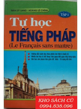 Tự Học Tiếng Pháp (Tập 1)