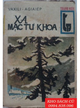 Xa Mạc Tư Khoa (Tập 1)