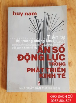 Ẩn Số Động Lực Trong Phát Triển Kinh Tế Ẩn Số Động Lực Trong Phát Triển Kinh Tế