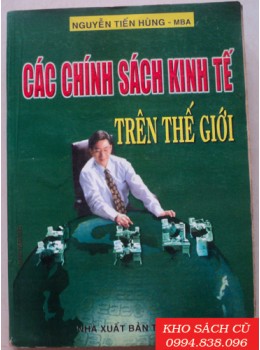 Các Chính Sách Kinh Tế Trên Thế Giới
