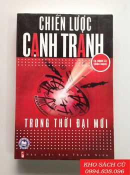 Chiến Lược Cạnh Tranh Trong Thời Đại Mới