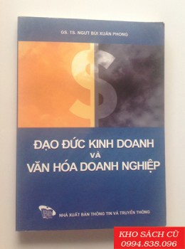 Đạo Đức Kinh Doanh Và Văn Hóa Doanh Nghiệp