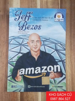 Jeff Bezos: Từ Bán Sách Đến Bán Tất Cả Mọi Thứ Trên Amazon - Bộ Sách Ươm Mầm Tỷ Phú Nhí Bizbooks Jeff Bezos: Từ Bán Sách Đến Bán Tất Cả Mọi Thứ Trên Amazon - Bộ Sách Ươm Mầm Tỷ Phú Nhí Bizbooks