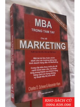 MBA Trong Tầm Tay - Chủ Đề Marketing (Bìa Cứng)
