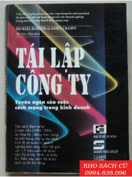 Tái Lập Công Ty - Tuyên Ngôn Của Cuộc Cách Mạng Trong Kinh Doanh