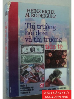 Thị Trường Hối Đoái Và Thị Trường Tiền Tệ Thị Trường Hối Đoái Và Thị Trường Tiền Tệ