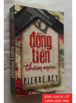 Đồng Tiền Thấm Máu Đồng Tiền Thấm Máu