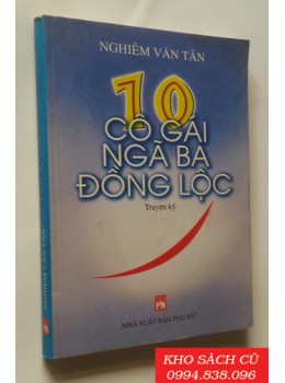 10 Cô Gái Ngã Ba Đồng Lộc