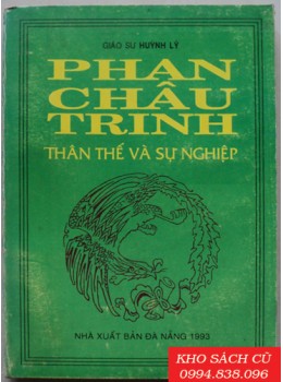 Phan Châu Trinh Thân Thế Và Sự Nghiệp Phan Châu Trinh Thân Thế Và Sự Nghiệp