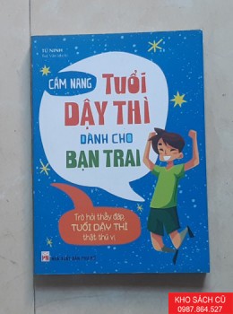Cẩm Nang Tuổi Dậy Thì Dành Cho Bạn Trai Cẩm Nang Tuổi Dậy Thì Dành Cho Bạn Trai