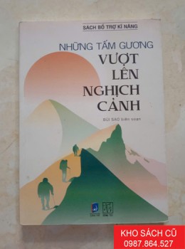 Những Tấm Gương Vượt Lên Nghịch Cảnh