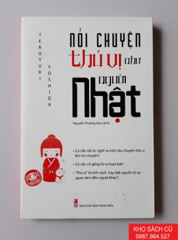 Nói Chuyện Thú Vị Như Người Nhật Nói Chuyện Thú Vị Như Người Nhật